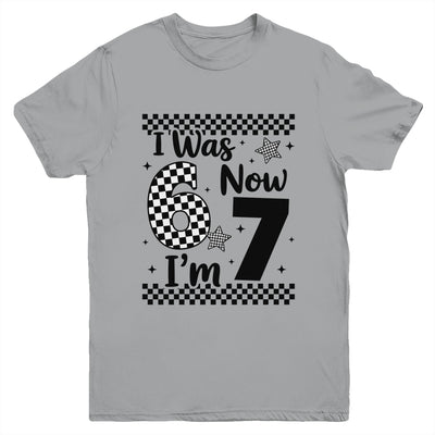 Checkered I Was 6 Now I'm 7 Birthday Seven Years Old Bday Youth Shirt | siriusteestore