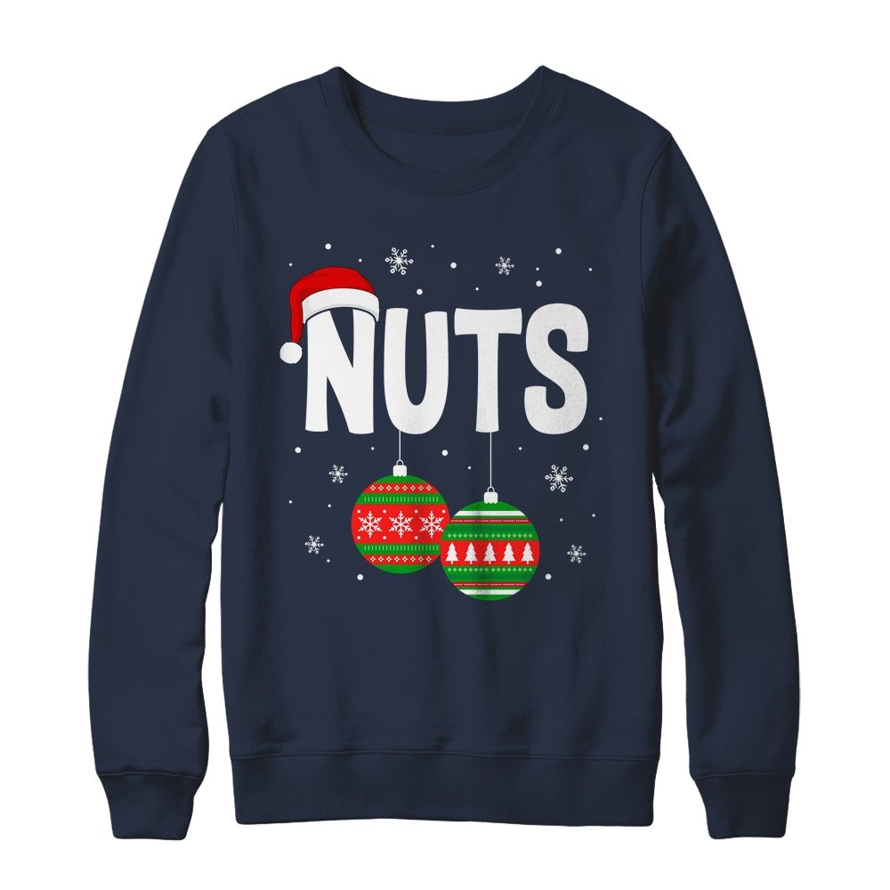 Chest Nuts Matching Chestnuts Funny Christmas Couples Nuts Shirt & Sweatshirt | siriusteestore