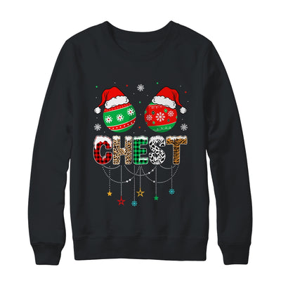 Chestnuts Matching Family Funny Chest Nuts Christmas Couples Shirt & Sweatshirt | siriusteestore