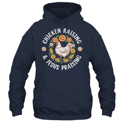 Chicken Raising & Jesus Praising Christian Farmer Lover Shirt & Tank Top | siriusteestore