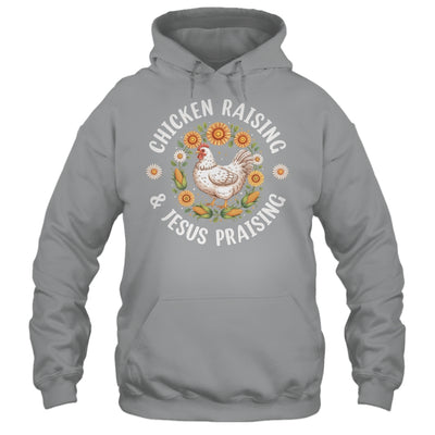 Chicken Raising & Jesus Praising Christian Farmer Lover Shirt & Tank Top | siriusteestore
