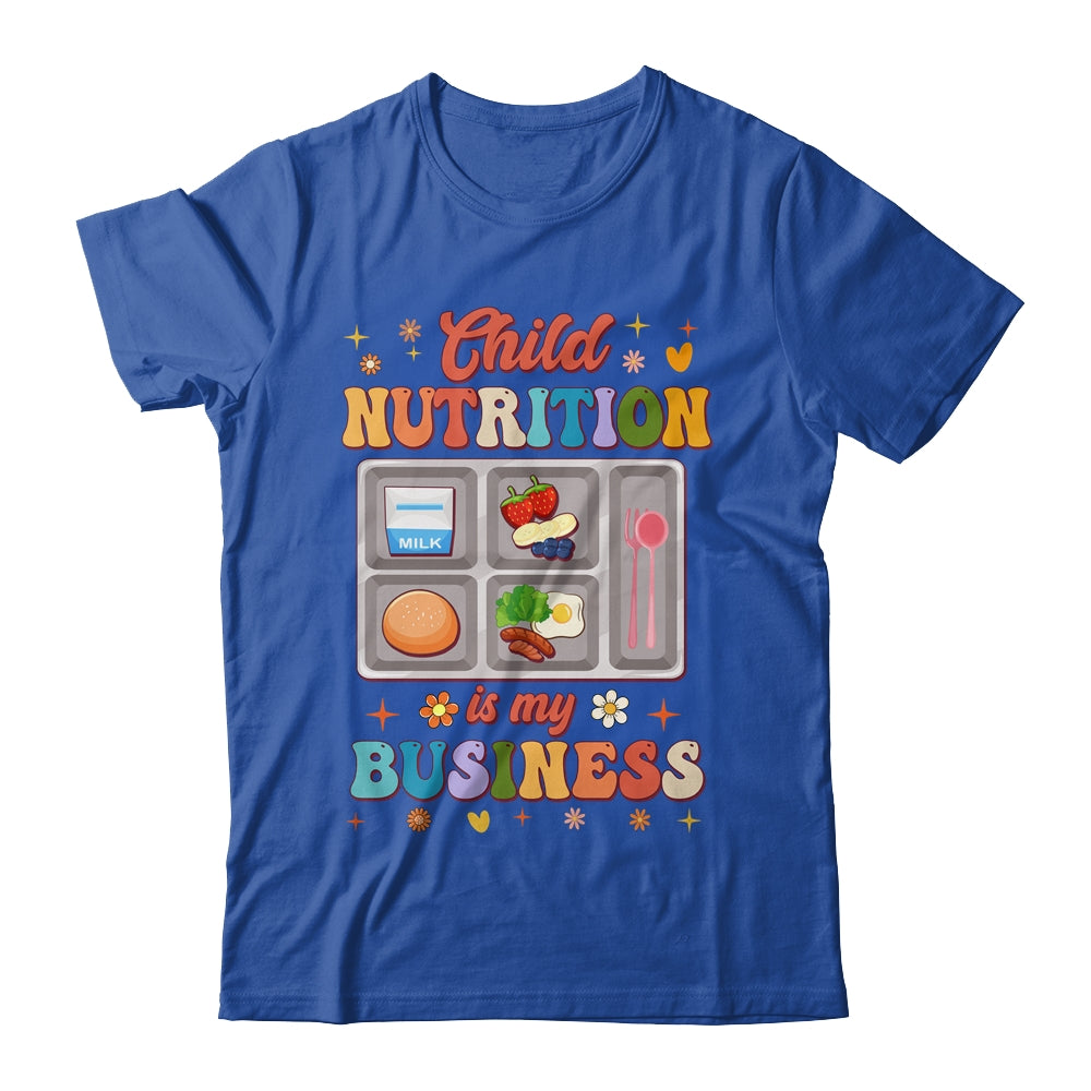 Child Nutrition Is My Business Lunch Lady Cafeteria Groovy Shirt & Hoodie | siriusteestore