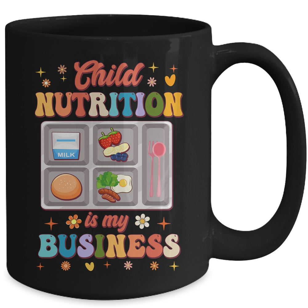 Child Nutrition Is My Business Lunch Lady Cafeteria Groovy Mug | siriusteestore