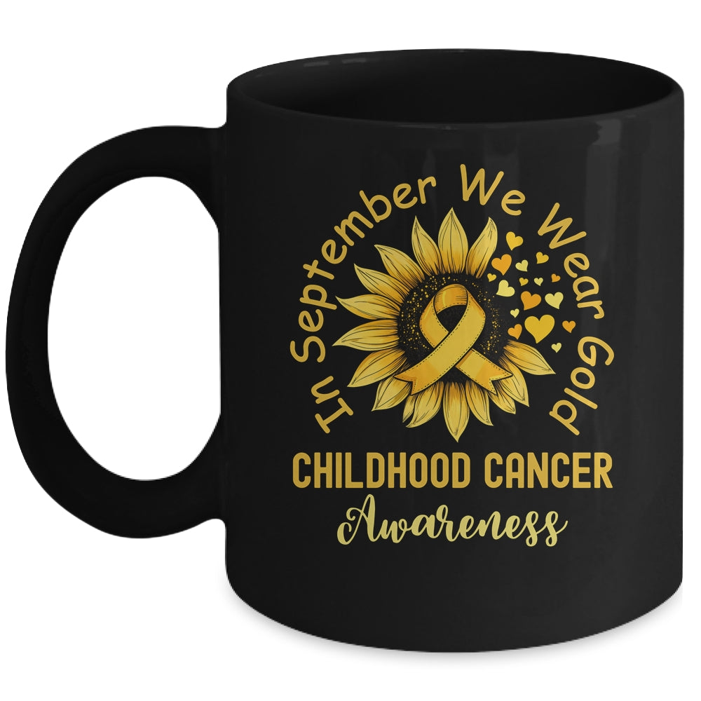 Childhood Cancer Awareness In September We Wear Gold Sunflower Mug | siriusteestore