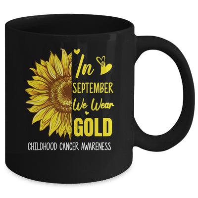 Childhood Cancer Awareness In September Wear Gold Sunflower Mug | siriusteestore