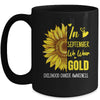 Childhood Cancer Awareness In September Wear Gold Sunflower Mug | siriusteestore