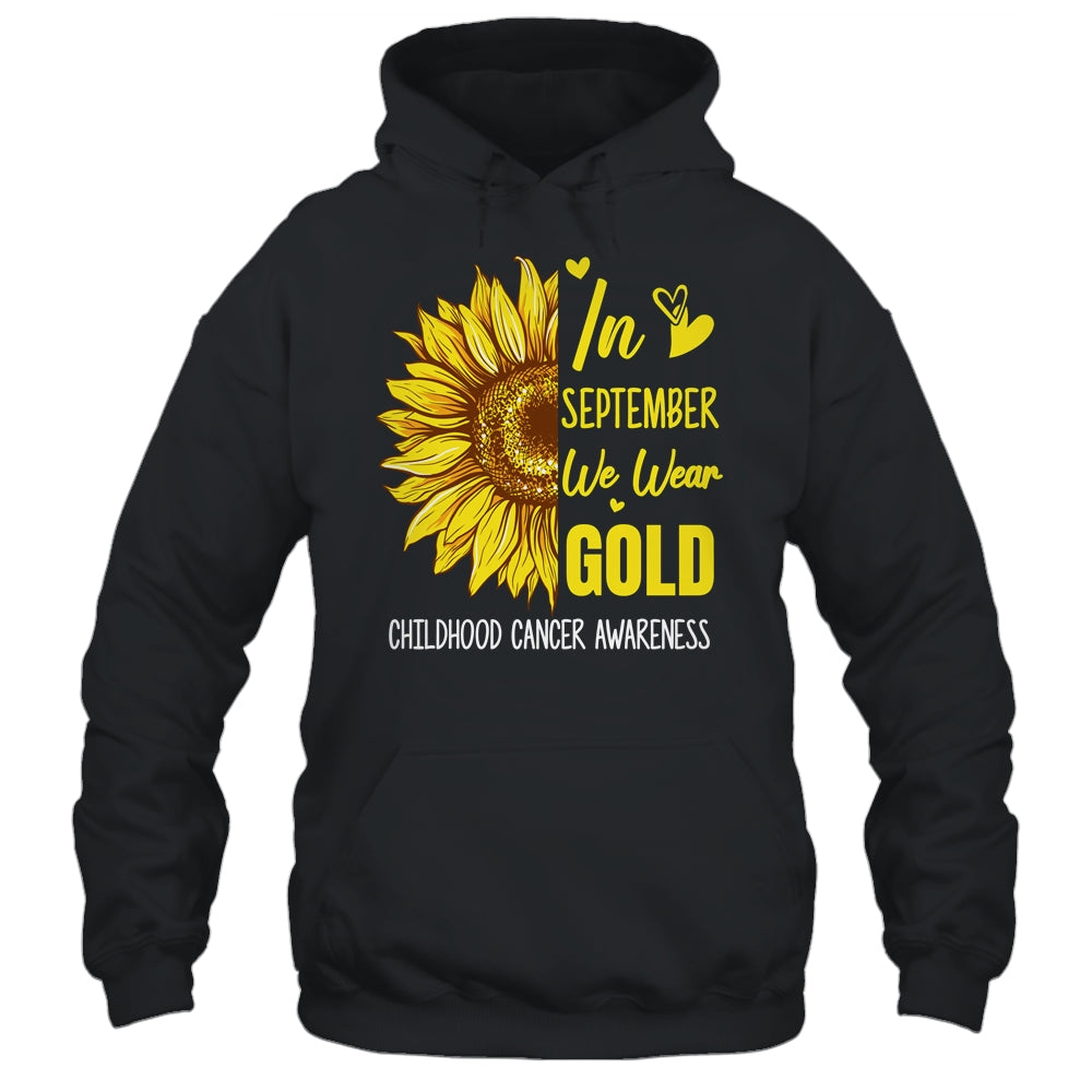Childhood Cancer Awareness In September Wear Gold Sunflower Shirt & Hoodie | siriusteestore