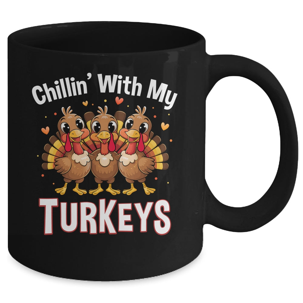 Chillin With My Turkeys Thanksgiving Family Dinner Mug | siriusteestore