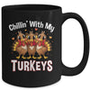 Chillin With My Turkeys Thanksgiving Family Dinner Mug | siriusteestore