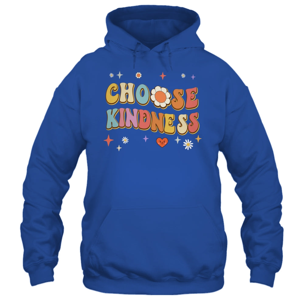 Choose Kindness Retro Groovy Be Kind Women Men Inspirational Shirt & Hoodie | siriusteestore