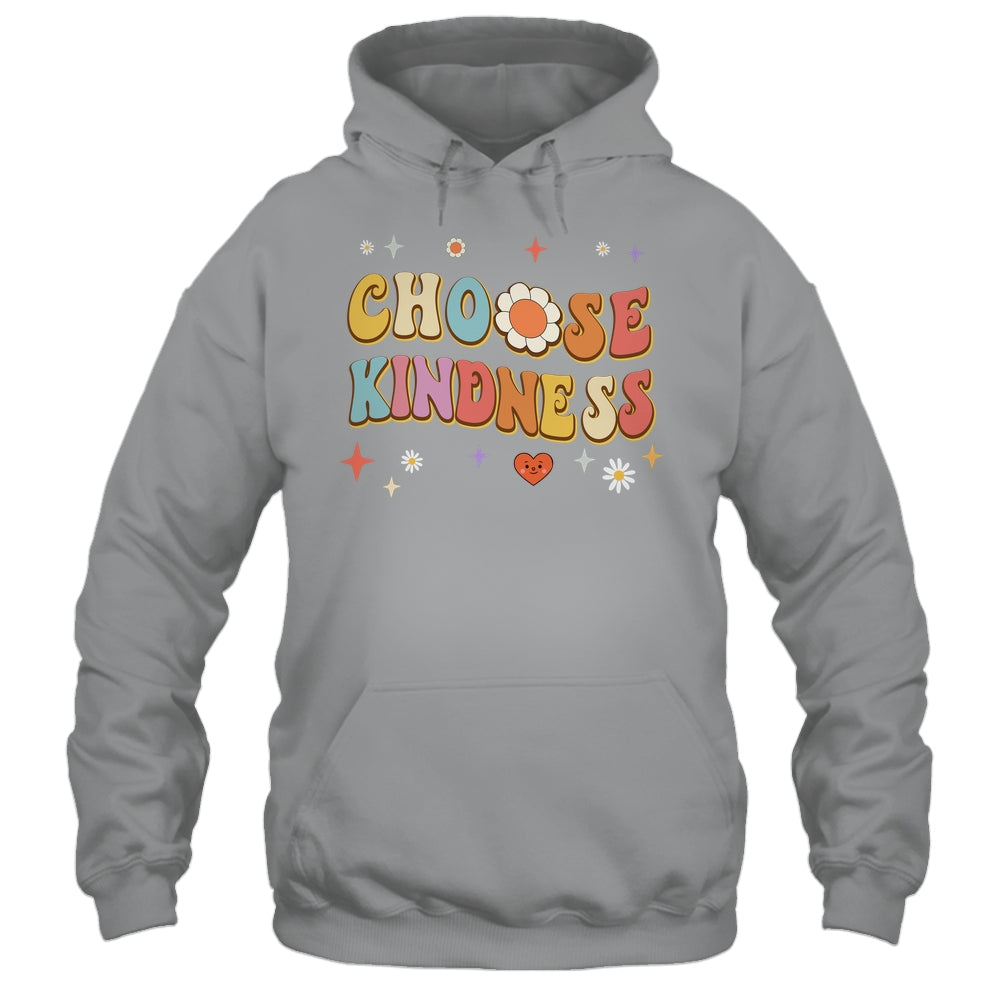 Choose Kindness Retro Groovy Be Kind Women Men Inspirational Shirt & Hoodie | siriusteestore