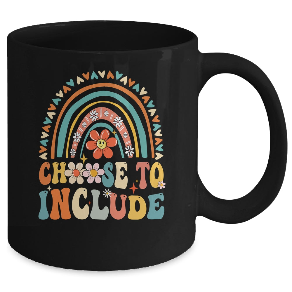 Choose To Include For Autism Teacher Special Education SPED Mug | siriusteestore