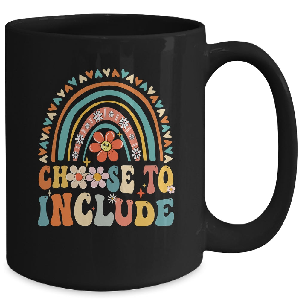 Choose To Include For Autism Teacher Special Education SPED Mug | siriusteestore