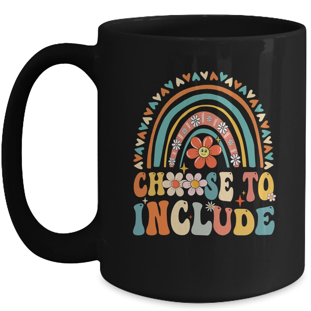 Choose To Include For Autism Teacher Special Education SPED Mug | siriusteestore