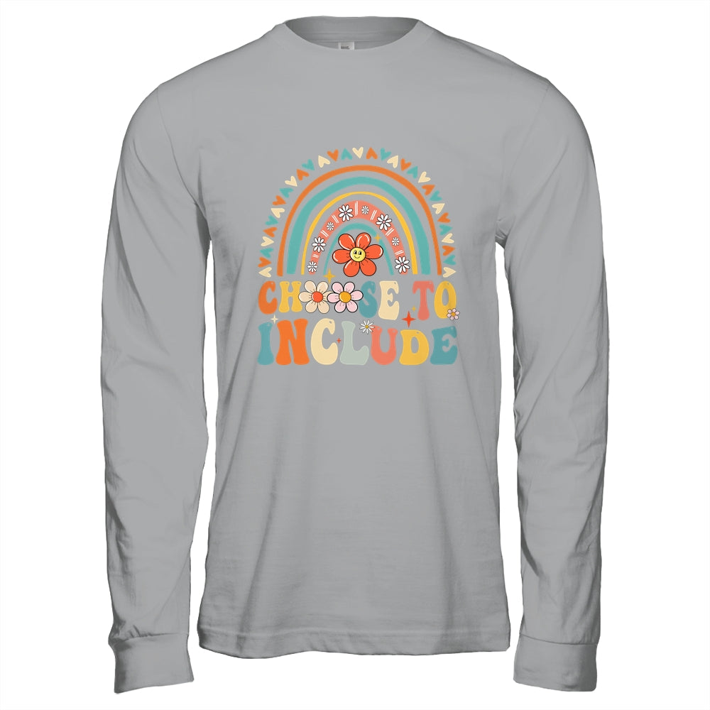 Choose To Include For Autism Teacher Special Education SPED Shirt & Hoodie | siriusteestore