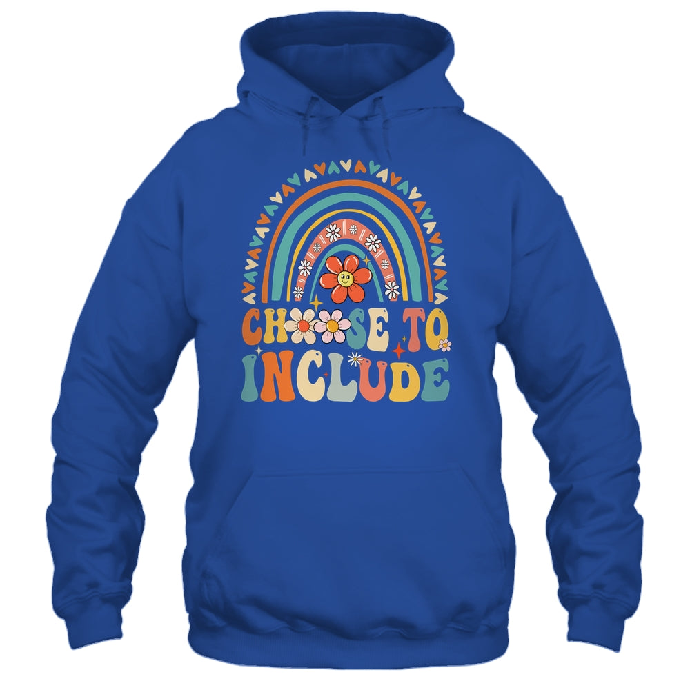 Choose To Include For Autism Teacher Special Education SPED Shirt & Hoodie | siriusteestore