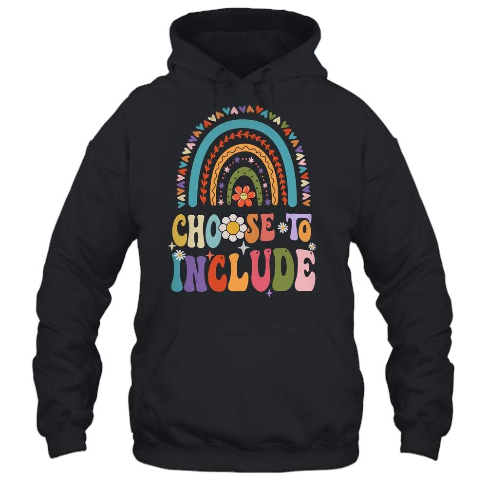 Choose To Include For Autism Teacher Special Education Shirt & Hoodie | siriusteestore