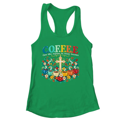 Christian Coffee Christ Offers Forgiveness Everyone Faith Shirt & Tank Top | siriusteestore