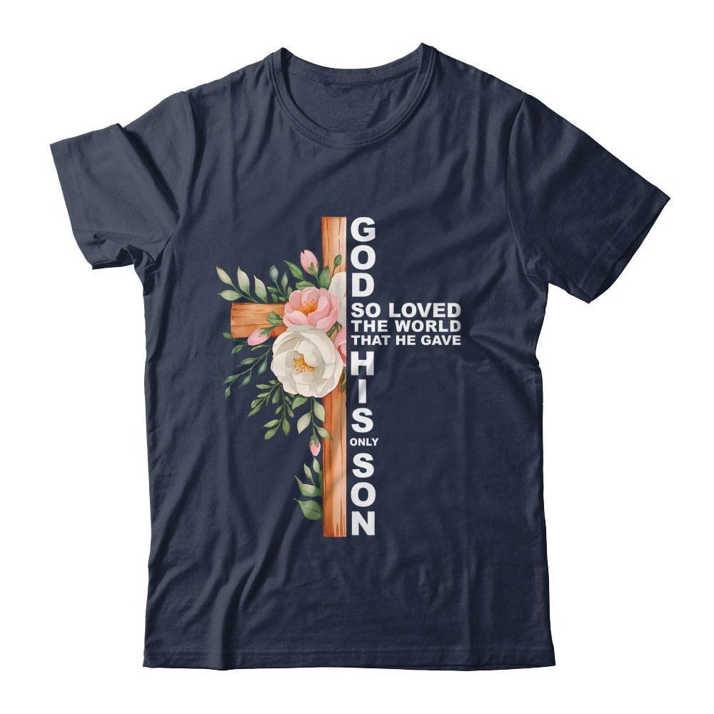 Christian Cross Bible Faith Quote John 3:16 Women Religious Shirt & Hoodie | siriusteestore