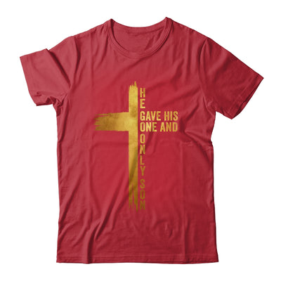 Christian Cross Bible John 3.16 He Gave His One And Only Son Shirt & Hoodie | siriusteestore