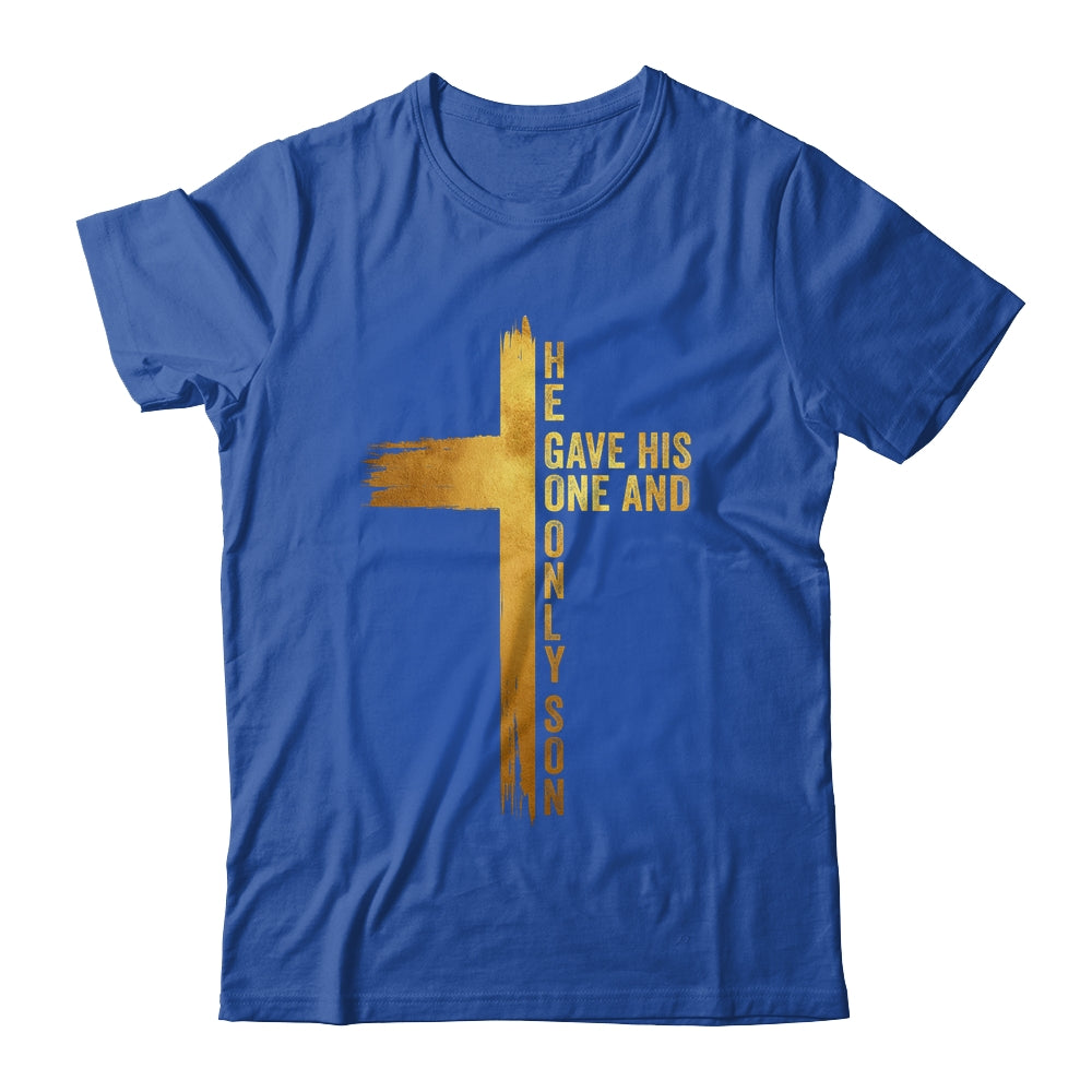 Christian Cross Bible John 3.16 He Gave His One And Only Son Shirt & Hoodie | siriusteestore