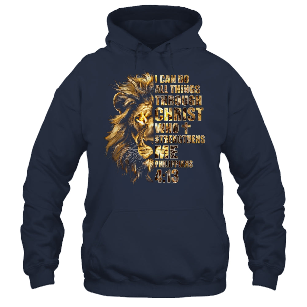 Christian I Can Do All Things Through Christ Lion Faith Shirt & Hoodie | siriusteestore