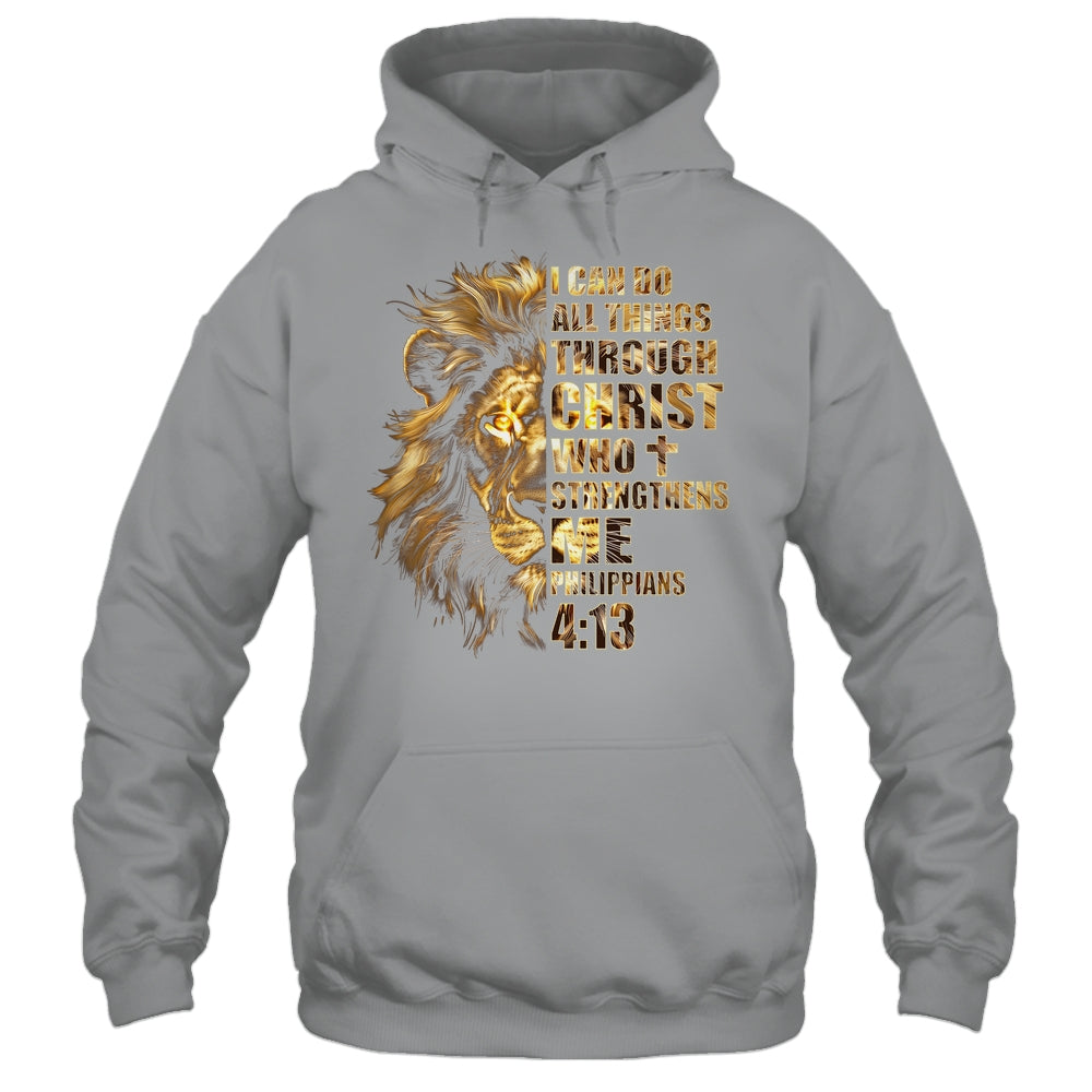 Christian I Can Do All Things Through Christ Lion Faith Shirt & Hoodie | siriusteestore