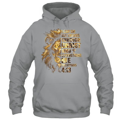 Christian I Can Do All Things Through Christ Lion Faith Shirt & Hoodie | siriusteestore