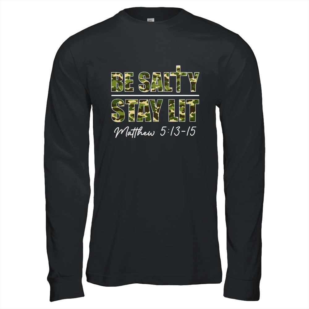 Christian Men Women Bible Verse Be Salty Stay Lit Matthew Shirt & Hoodie | siriusteestore