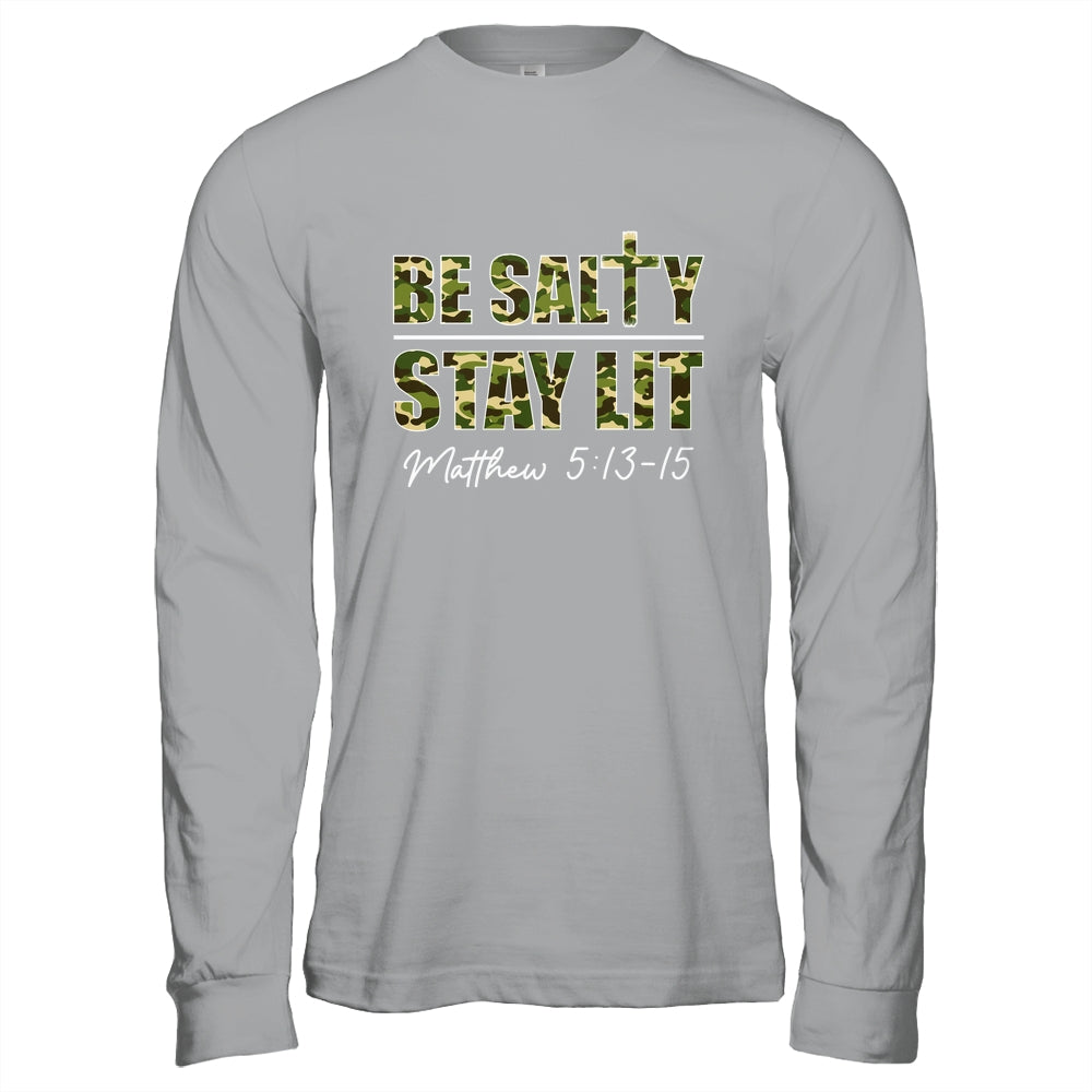 Christian Men Women Bible Verse Be Salty Stay Lit Matthew Shirt & Hoodie | siriusteestore
