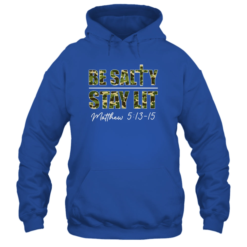 Christian Men Women Bible Verse Be Salty Stay Lit Matthew Shirt & Hoodie | siriusteestore