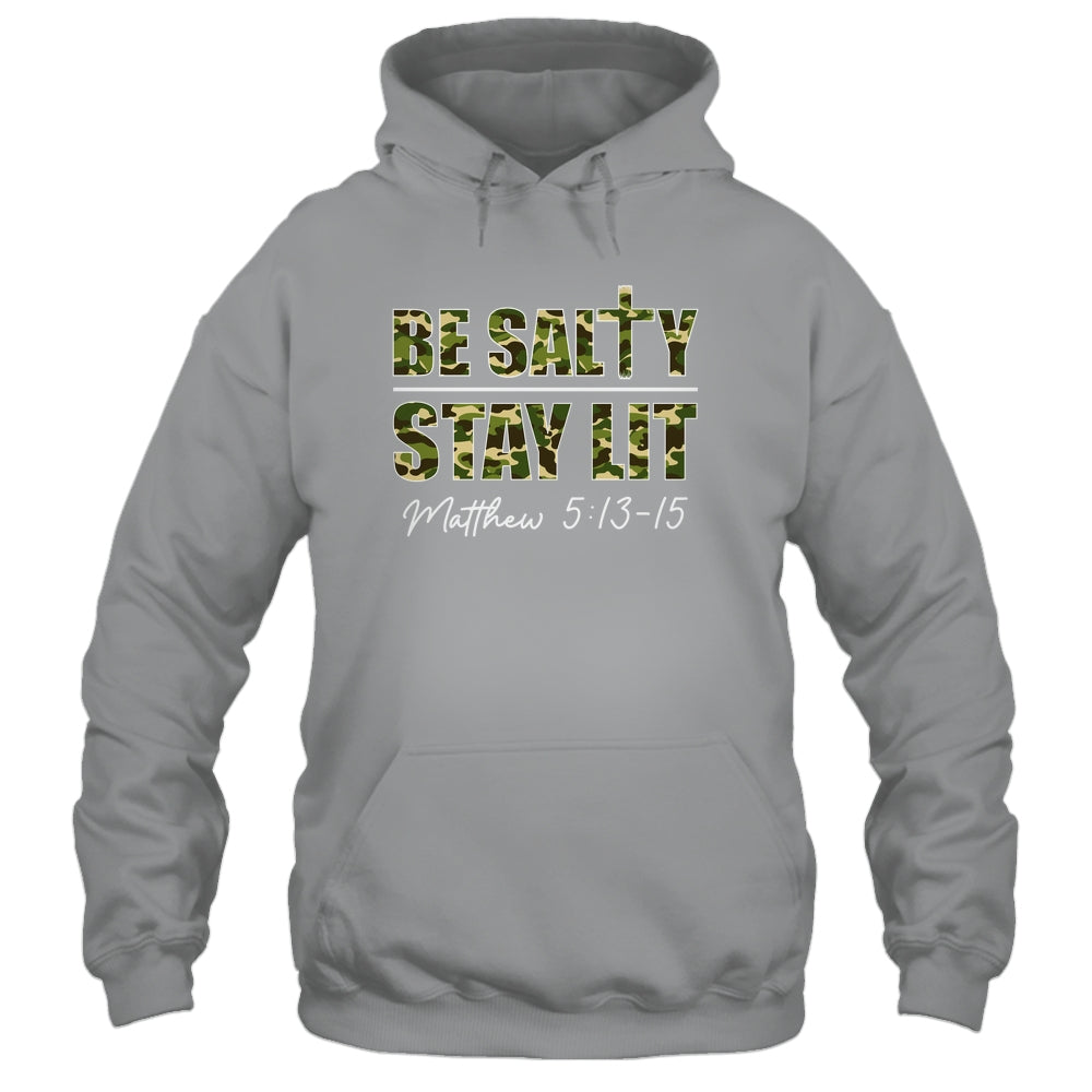 Christian Men Women Bible Verse Be Salty Stay Lit Matthew Shirt & Hoodie | siriusteestore