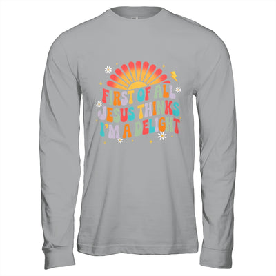 Christian Vintage First Of All Jesus Thinks I'm A Delight Shirt & Hoodie | siriusteestore