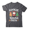 Christmas Cookie Baking Crew Cookie Crew Family Matching Shirt & Sweatshirt | siriusteestore