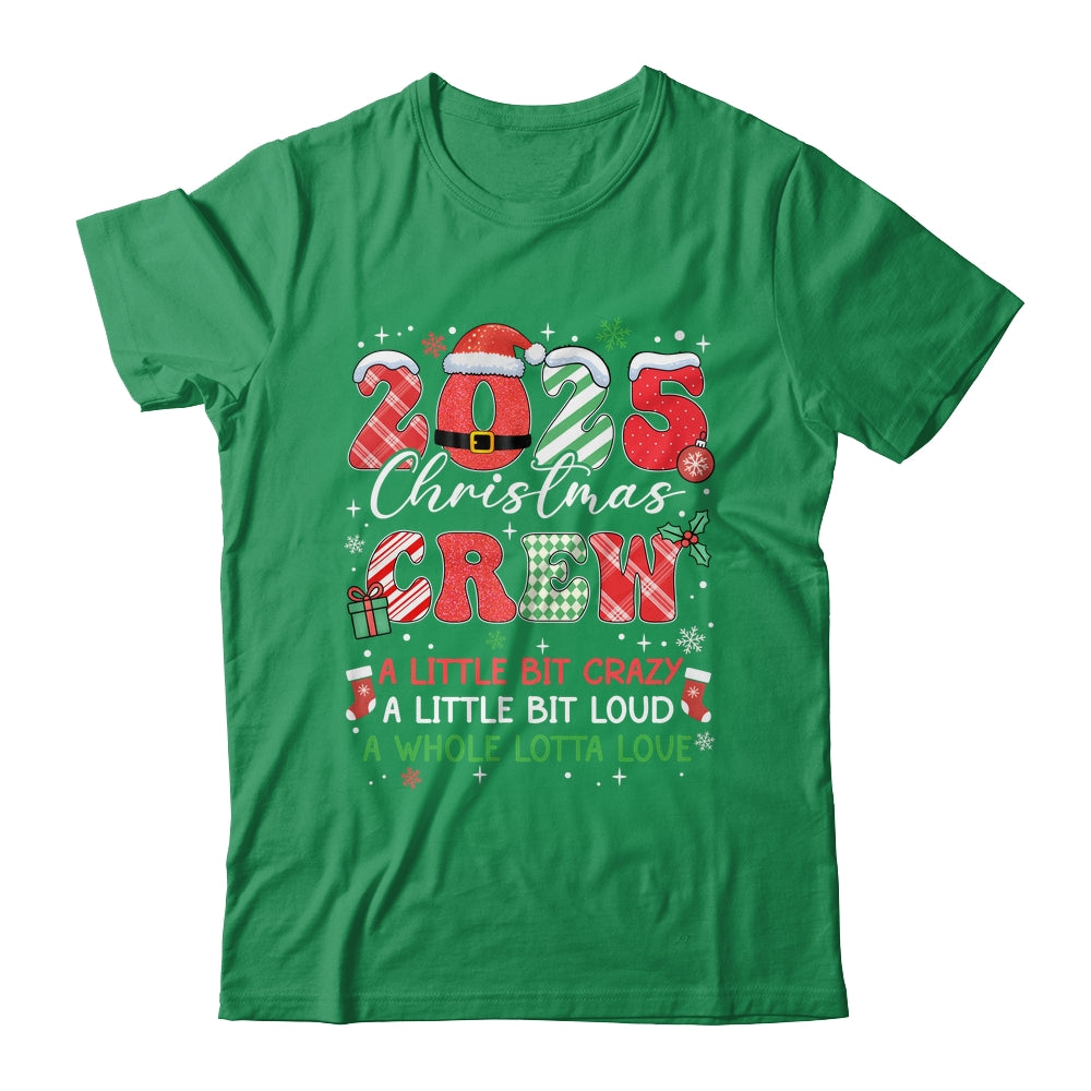 Christmas Crew Family Christmas 2025 Funny Matching Holiday Shirt & Sweatshirt | siriusteestore