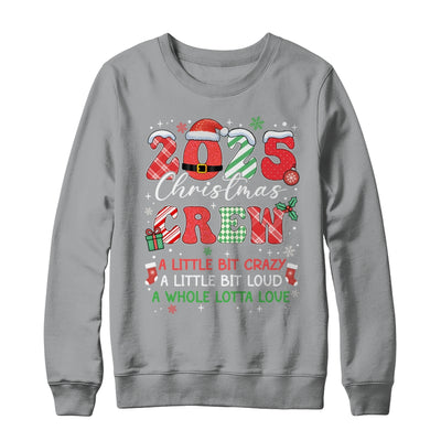 Christmas Crew Family Christmas 2025 Funny Matching Holiday Shirt & Sweatshirt | siriusteestore