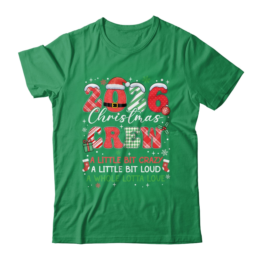 Christmas Crew Family Christmas 2026 Funny Matching Holiday Shirt & Sweatshirt | siriusteestore