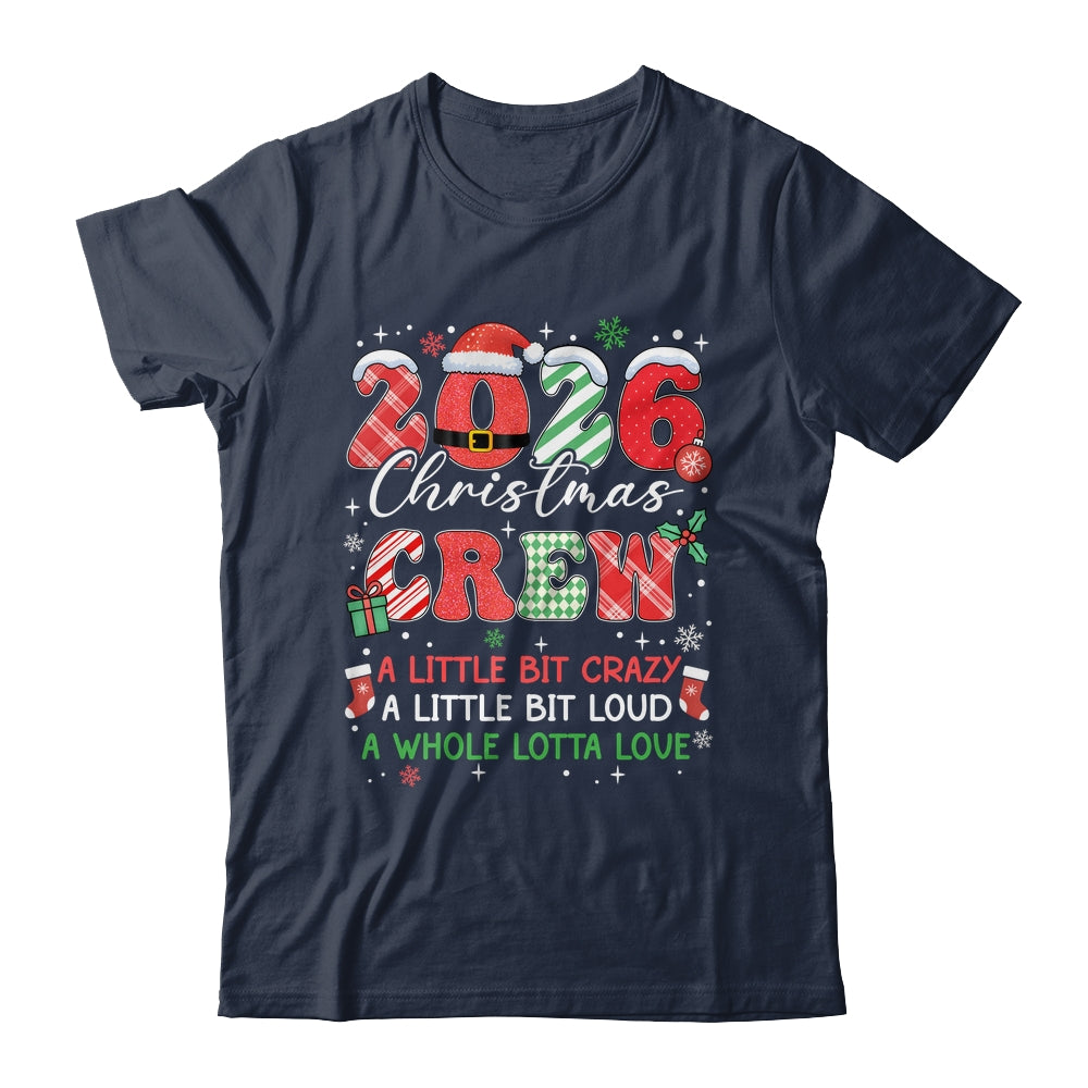 Christmas Crew Family Christmas 2026 Funny Matching Holiday Shirt & Sweatshirt | siriusteestore