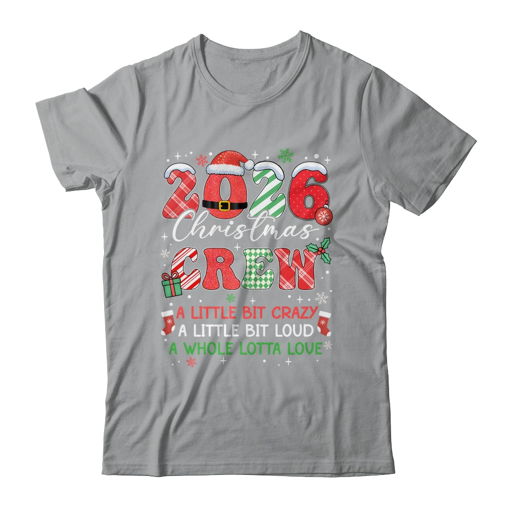 Christmas Crew Family Christmas 2026 Funny Matching Holiday Shirt & Sweatshirt | siriusteestore
