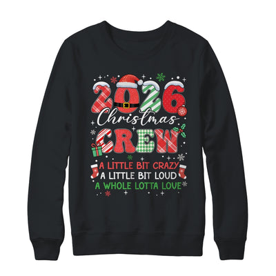 Christmas Crew Family Christmas 2026 Funny Matching Holiday Shirt & Sweatshirt | siriusteestore