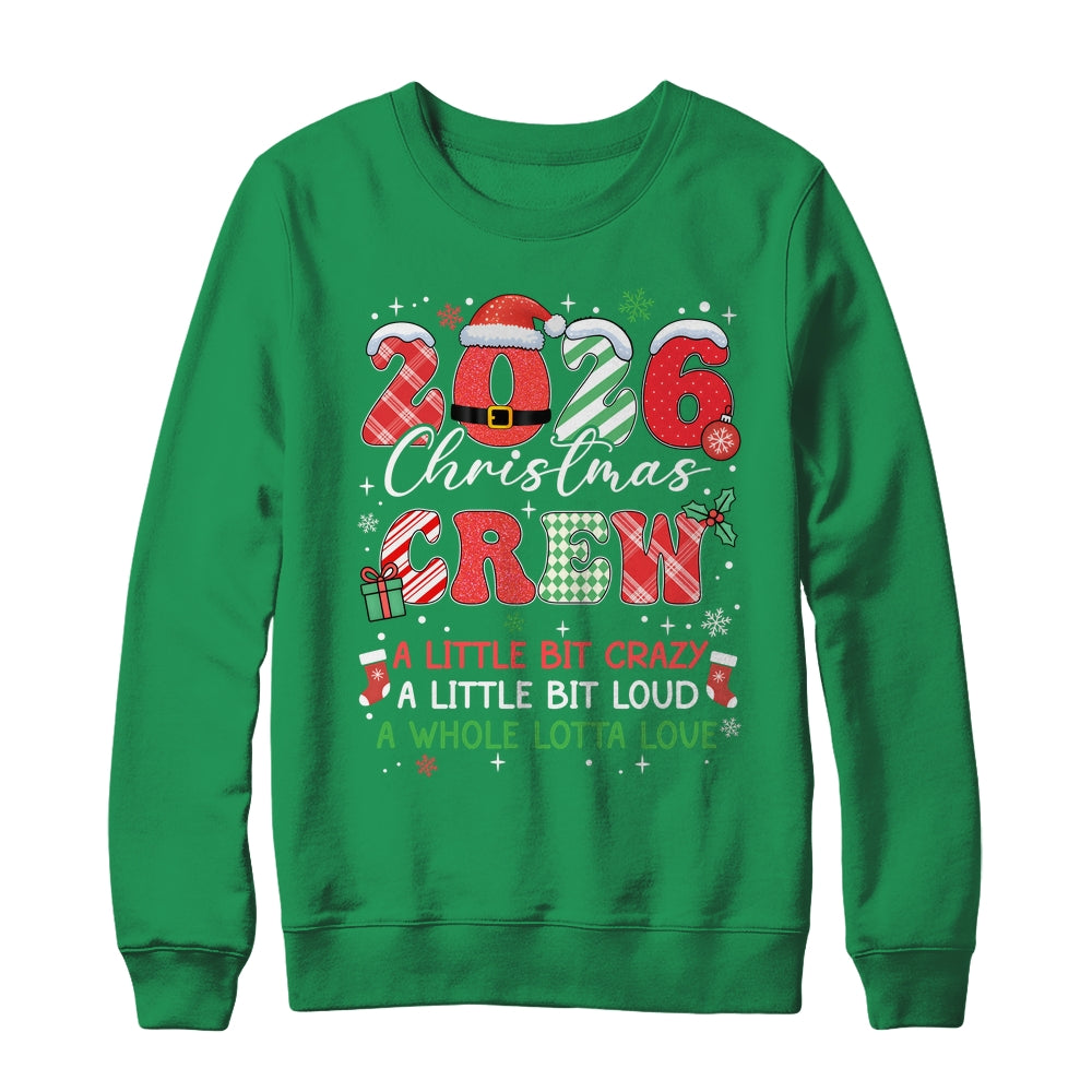 Christmas Crew Family Christmas 2026 Funny Matching Holiday Shirt & Sweatshirt | siriusteestore
