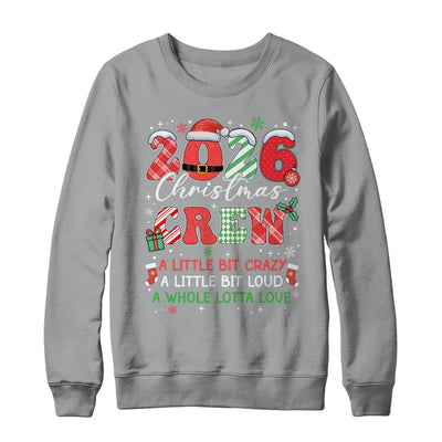 Christmas Crew Family Christmas 2026 Funny Matching Holiday Shirt & Sweatshirt | siriusteestore