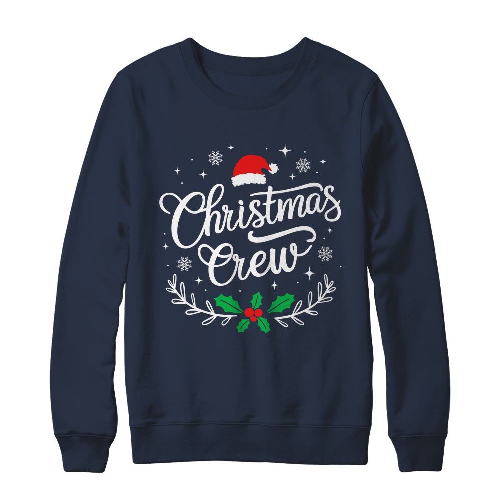 Christmas Crew Family Group Matching Christmas Xmas Party Shirt & Sweatshirt | siriusteestore