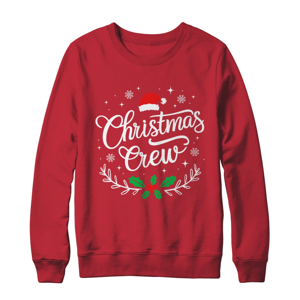 Christmas Crew Family Group Matching Christmas Xmas Party Shirt & Sweatshirt | siriusteestore