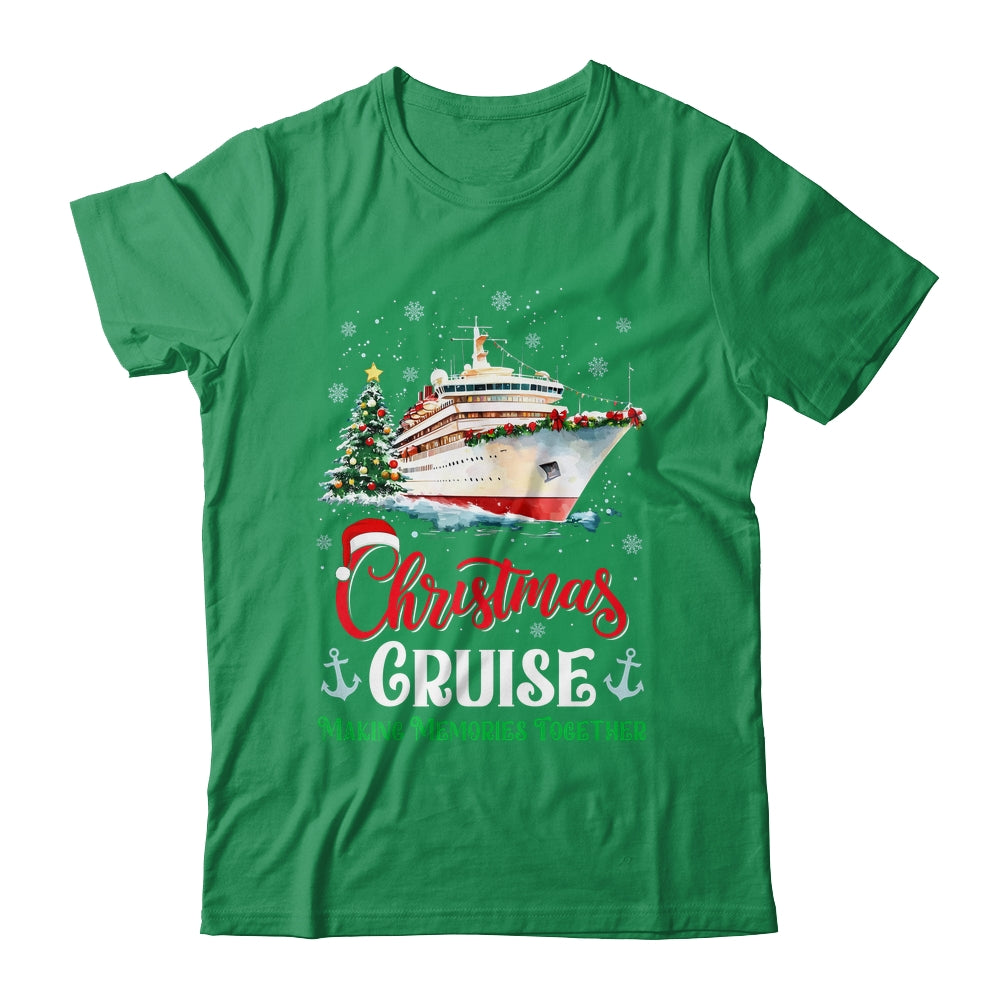 Christmas Cruise Squad Making Memories Together Family Trip Shirt & Sweatshirt | siriusteestore