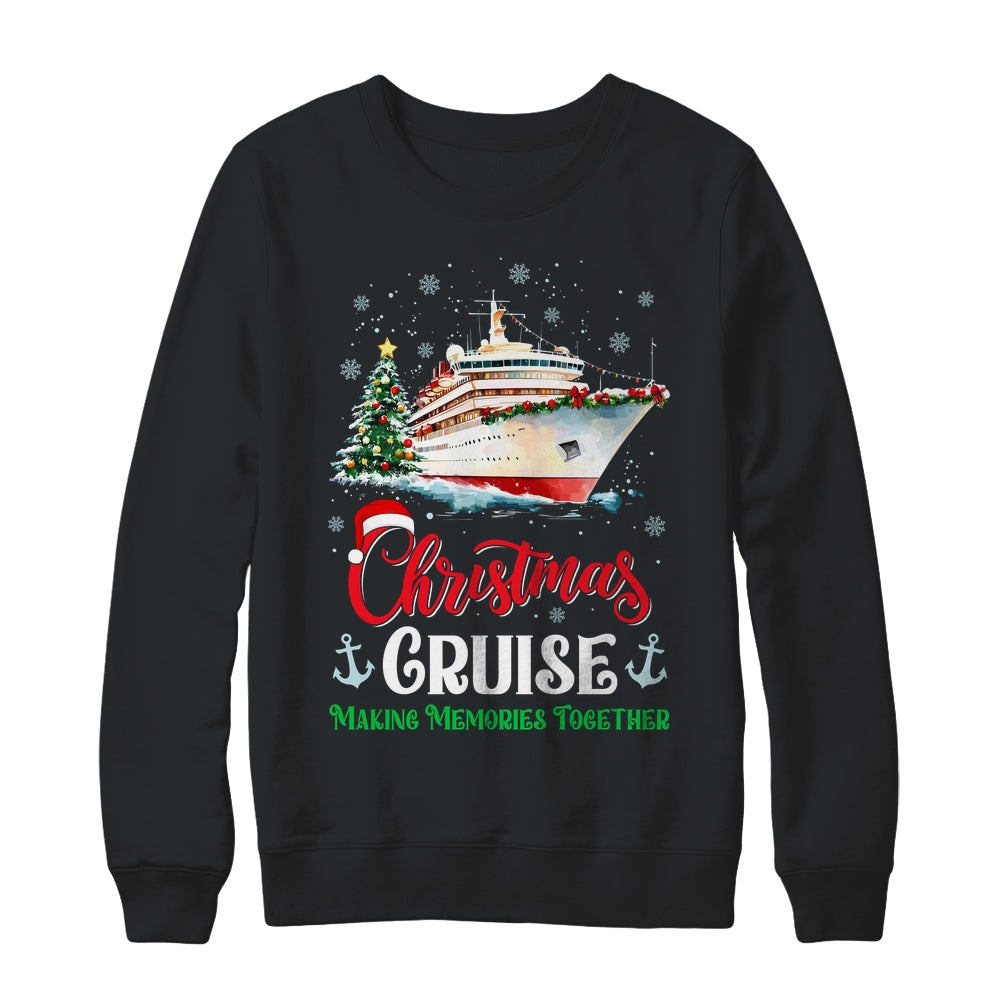 Christmas Cruise Squad Making Memories Together Family Trip Shirt & Sweatshirt | siriusteestore