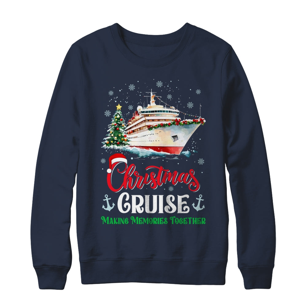 Christmas Cruise Squad Making Memories Together Family Trip Shirt & Sweatshirt | siriusteestore
