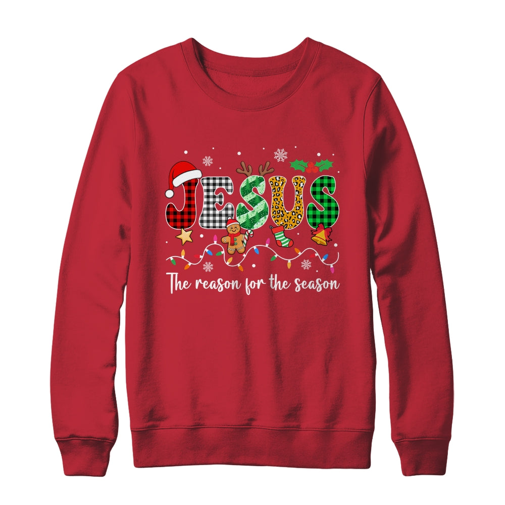 Christmas Jesus Reason Season Xmas Christian Men Women Shirt & Sweatshirt | siriusteestore
