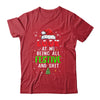 Christmas Look At Me Being All Festive Humorous Xmas Shirt & Sweatshirt | siriusteestore