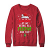Christmas Look At Me Being All Festive Humorous Xmas Shirt & Sweatshirt | siriusteestore